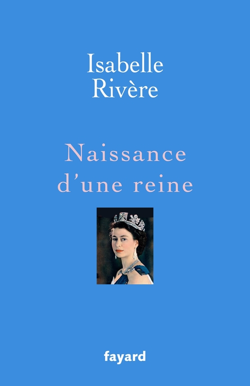 ebook cover of Naissance d'une reine, by Isabelle Rivère