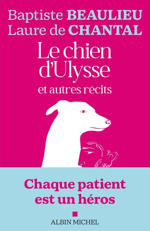 Couverture ebook de Le Chien d'Ulysse et autres récits, de Baptiste Beaulieu, Laure de Chantal