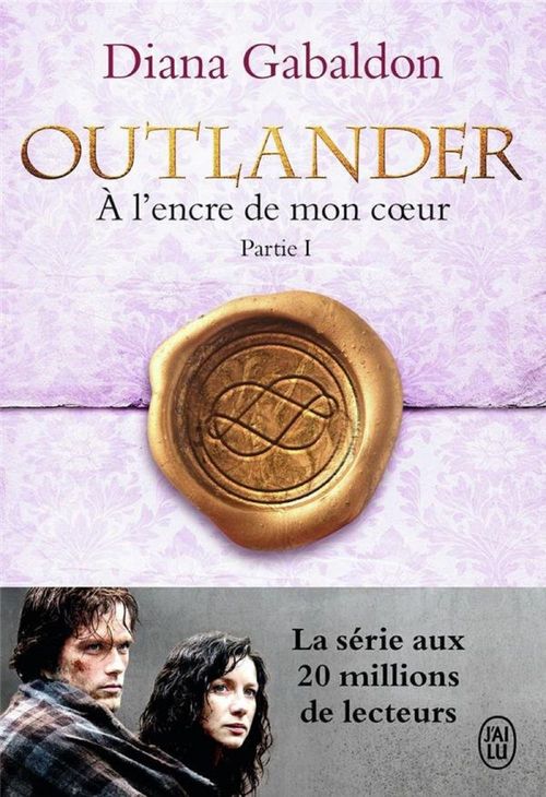Couverture ebook de Outlander (Tome 8, Partie I) - À l'encre de mon coeur, de Diana Gabaldon