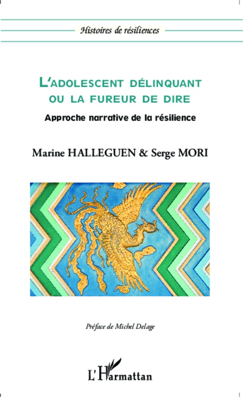 ebook cover of L'adolescent délinquant ou la fureur de dire, by Marine Halleguen, Serge Mori