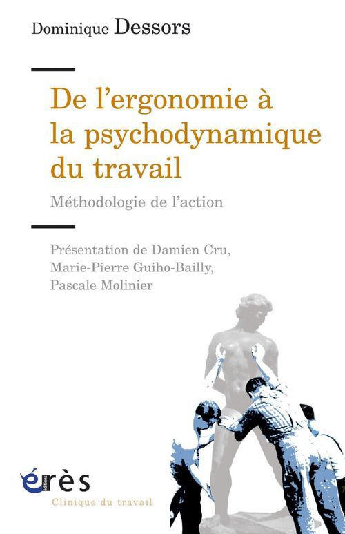 Couverture ebook de De l'ergonomie à la psychodynamique du travail, de Dessors Dominique