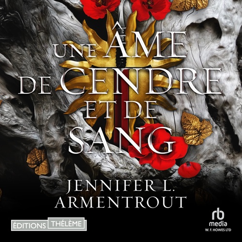 Couverture audiobook de Une âme de cendre et de sang, de Jennifer L. Armentrout