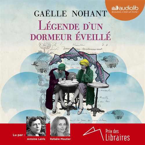 audiobook cover of Légende d'un dormeur éveillé, by Gaëlle Nohant