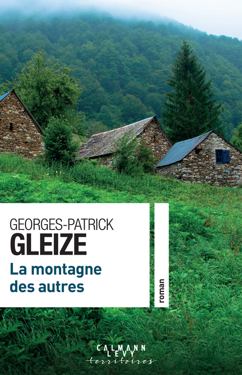 Couverture ebook de La montagne des autres, de Georges-Patrick Gleize
