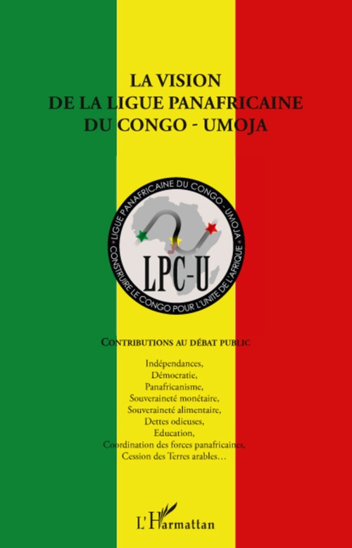 Couverture ebook de La vision de la ligue panafricaine du Congo - UMOJA, de Collectif