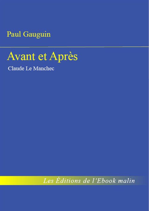 ebook cover of Avant et  Après, by Paul Gauguin