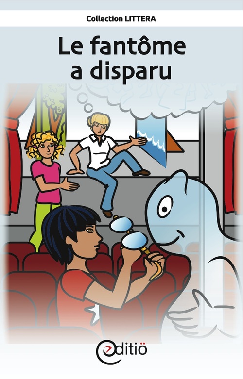ebook cover of Le fantôme a disparu, by Claire St-Onge