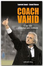 ebook cover of Coach Vahid, by Laurent Jaoui, Lionel Rosso