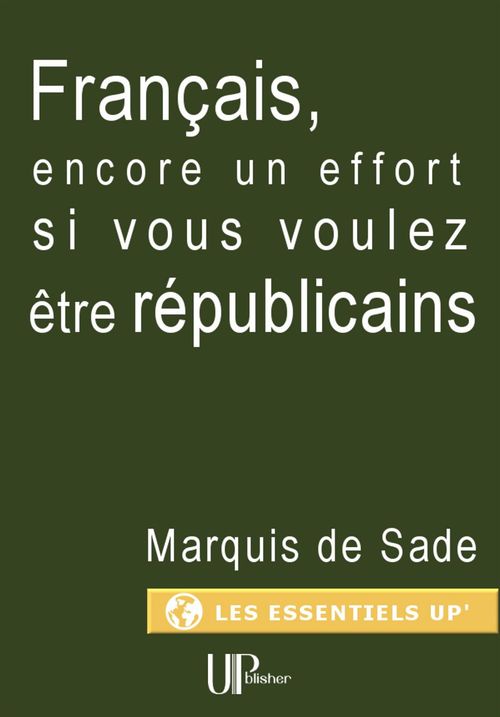 Couverture ebook de Français, encore un effort si vous voulez être républicains, de Marquis de Sade