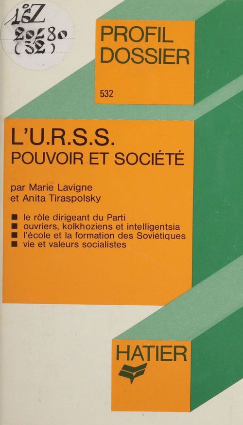 Couverture ebook de L'U.R.S.S. : pouvoir et société, de Anita Tiraspolsky, Marie Lavigne