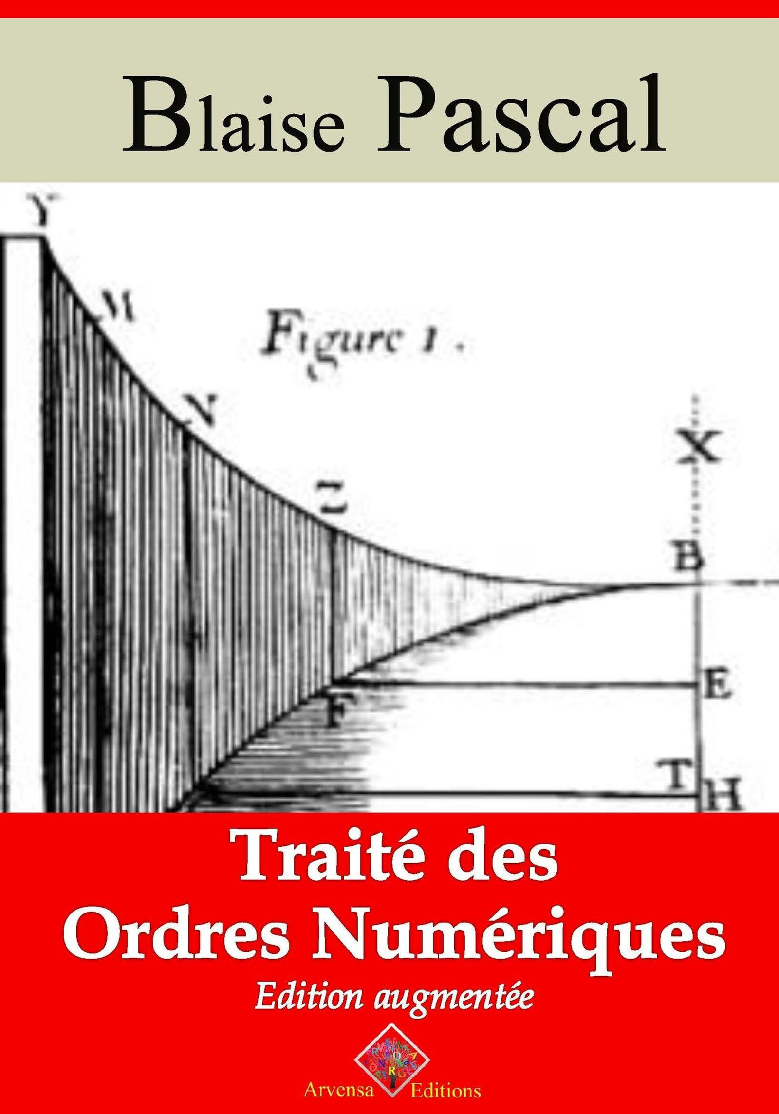 ebook cover of Traité des ordres numériques - suivi d'annexes, by Blaise Pascal