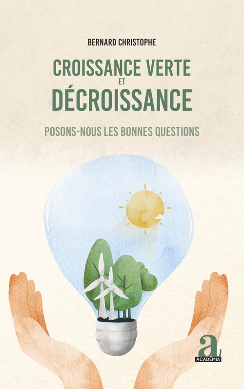 Couverture ebook de Croissance verte et décroissance, de Bernard Christophe