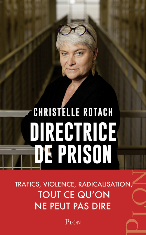 Couverture ebook de Directrice de prison, de Christelle Rotach, Delphine Saubaber