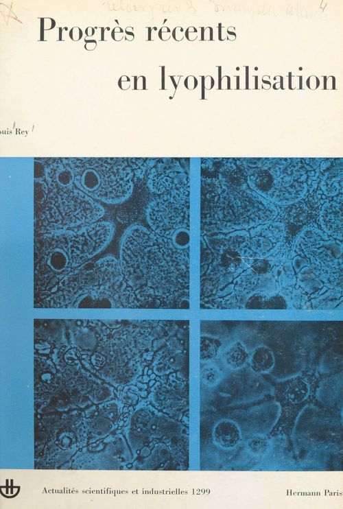 Couverture ebook de Progrès récents en lyophilisation, de Louis Rey