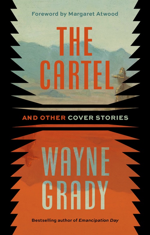 ebook cover of The Cartel and Other Cover Stories, by Wayne Grady