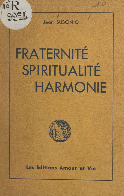 Couverture ebook de Fraternité, spiritualité, harmonie, de Jean Suscinio