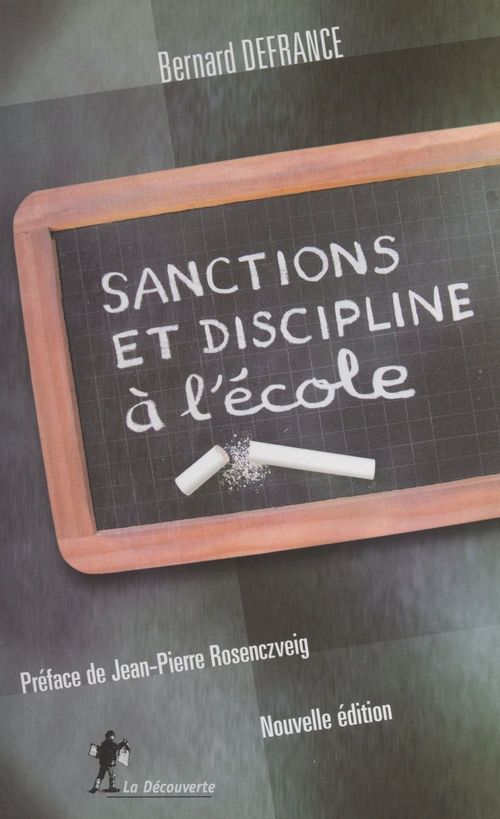 ebook cover of Sanctions et discipline à l'école, by Bernard Defrance