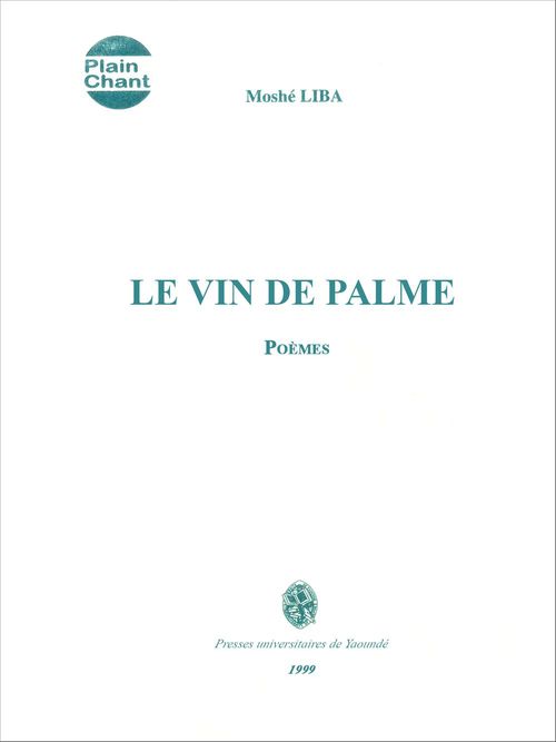 Couverture ebook de Le vin de palme, de Moshe Liba