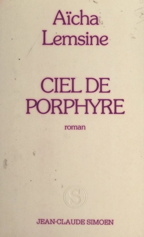 Couverture ebook de Ciel de porphyre, de Aicha Lemsine