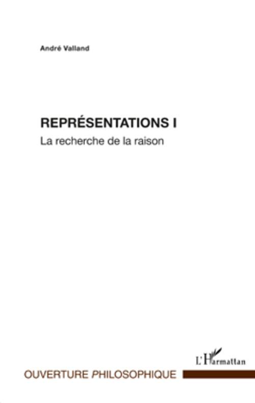 ebook cover of Représentations t.1 ; la recherche de la raison, by André Valland