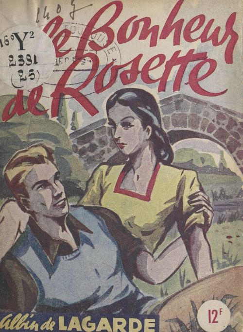 Couverture ebook de Le bonheur de Rosette, de Albin De Lagarde