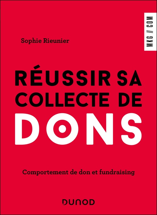 ebook cover of Réussir sa collecte de dons, by Sophie Rieunier