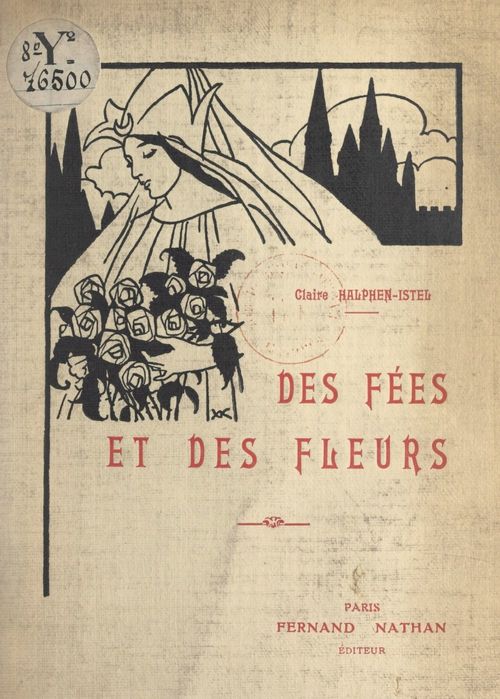 Couverture ebook de Des fées et des fleurs, de Claire Halphen-Istel