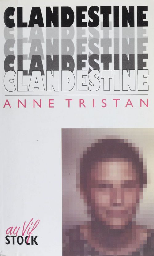 ebook cover of Clandestine, by Anne Tristan