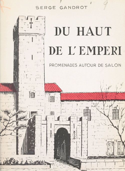 Couverture ebook de Du haut de l'Empéri, de Serge Gandrot