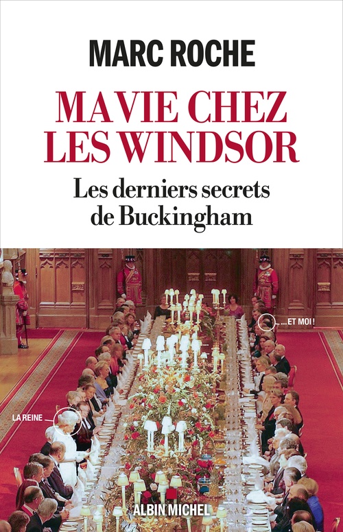 ebook cover of Ma vie chez les Windsor, by Marc Roche