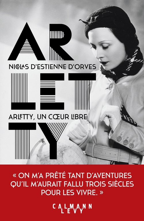 ebook cover of Arletty, un coeur libre, by Nicolas d' Estienne d'Orves
