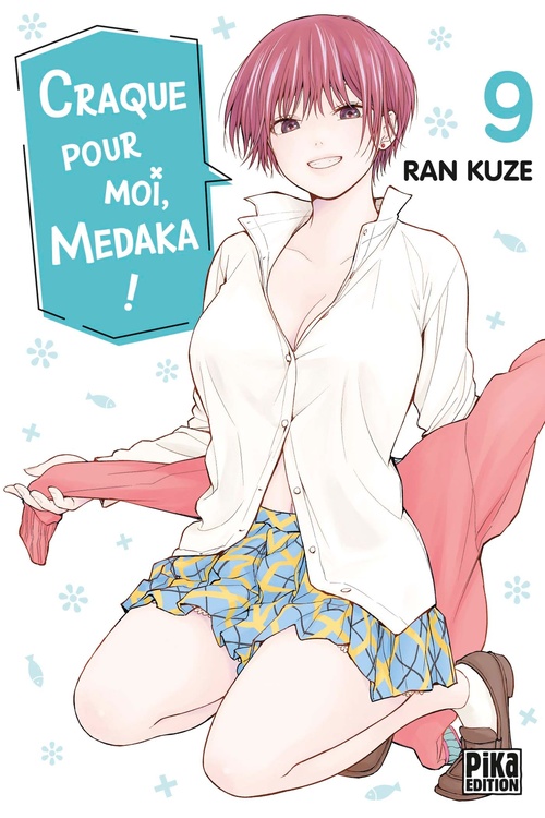 ebook cover of Craque pour moi, Medaka ! T09, by Ran Kuze