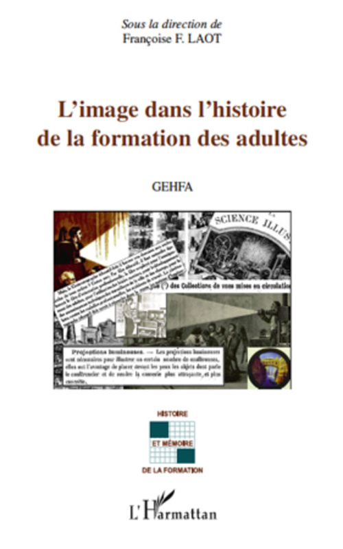ebook cover of L'image dans l'histoire de la formation des adultes, by Françoise f. Laot