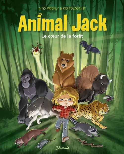 Couverture ebook de Animal Jack - Tome 1 - Le coeur de la forêt, de Kid Toussaint, Miss Prickly