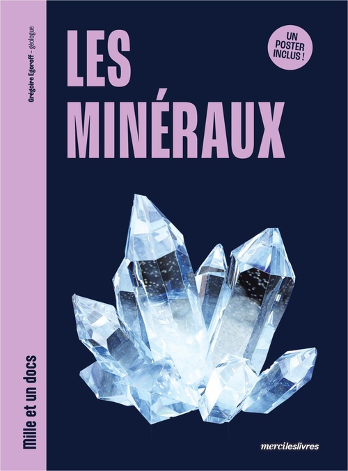 Couverture ebook de Les minéraux - Mille et un docs, de Grégoire Egoroff
