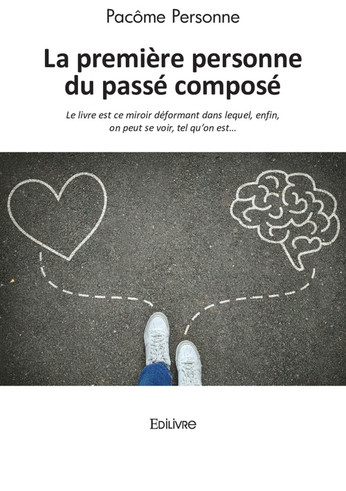 Couverture ebook de La première personne du passé composé - réédition, de Pacôme Personne