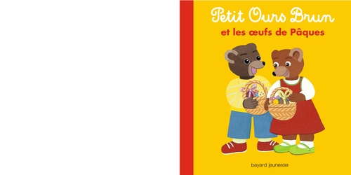 ebook cover of Petit Ours Brun et les oeufs de Pâques - Dès 2 ans, by Marie Aubinais