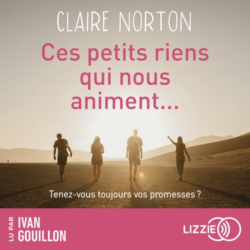Couverture audiobook de Ces petits riens qui nous animent..., de Claire Norton