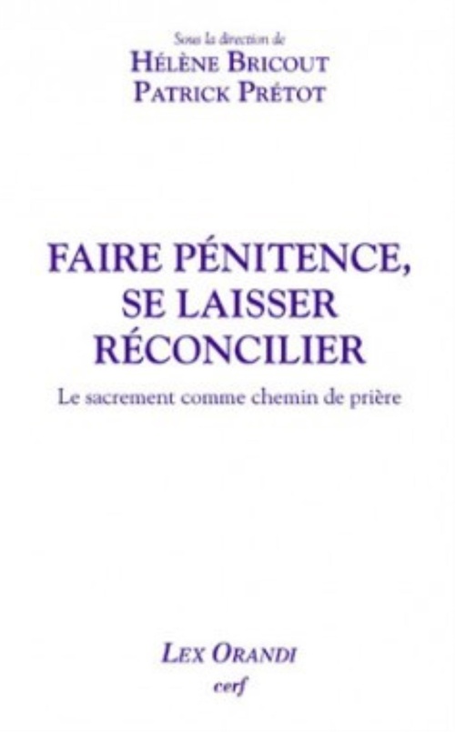 ebook cover of FAIRE PÉNITENCE, SE LAISSER RÉCONCILIER, by Bricout Helene