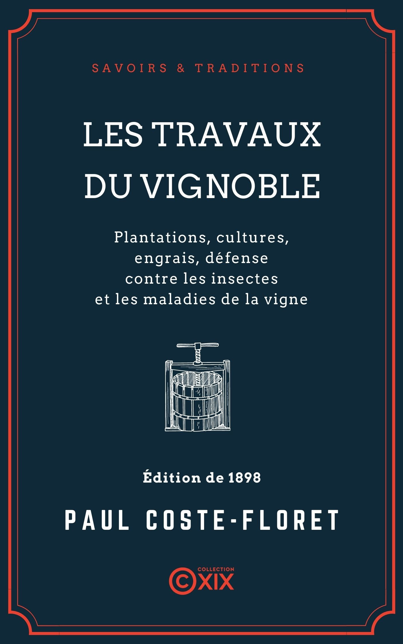 Couverture ebook de Les Travaux du vignoble, de Paul Coste-Floret