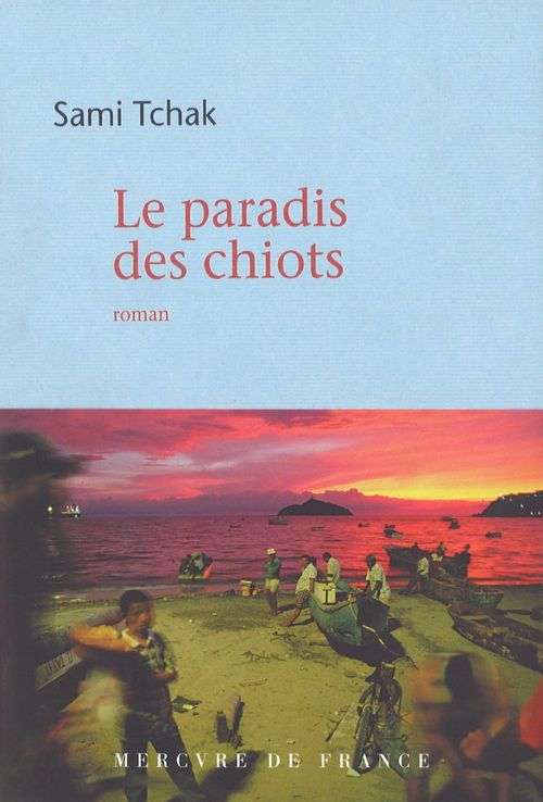 ebook cover of Le paradis des chiots, by Sami Tchak
