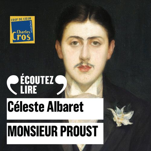 Couverture audiobook de Monsieur Proust, de Céleste Albaret