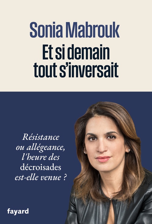 Couverture ebook de Et si demain tout s'inversait, de Sonia Mabrouk