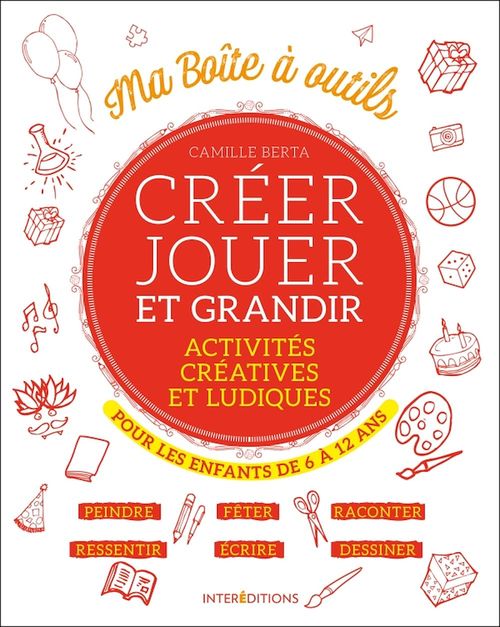 ebook cover of Créer, jouer et grandir, by Camille Berta