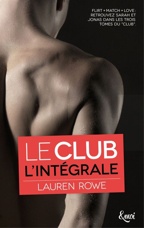 ebook cover of Intégrale Le Club, by Lauren Rowe