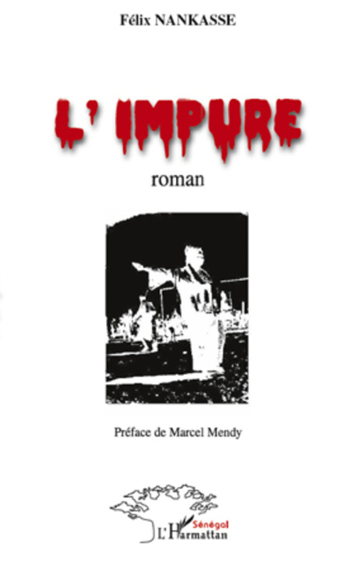 Couverture ebook de L'impure, de Félix Nankasse