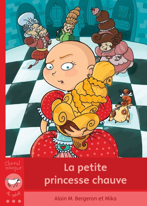 ebook cover of La petite princesse chauve, by Alain M. Bergeron, Mika