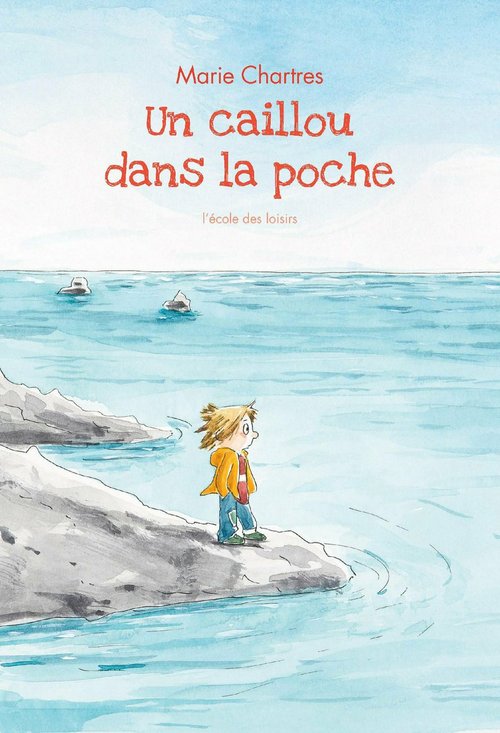 Couverture ebook de Un caillou dans la poche, de Marie Chartres, Jean-Luc Englebert