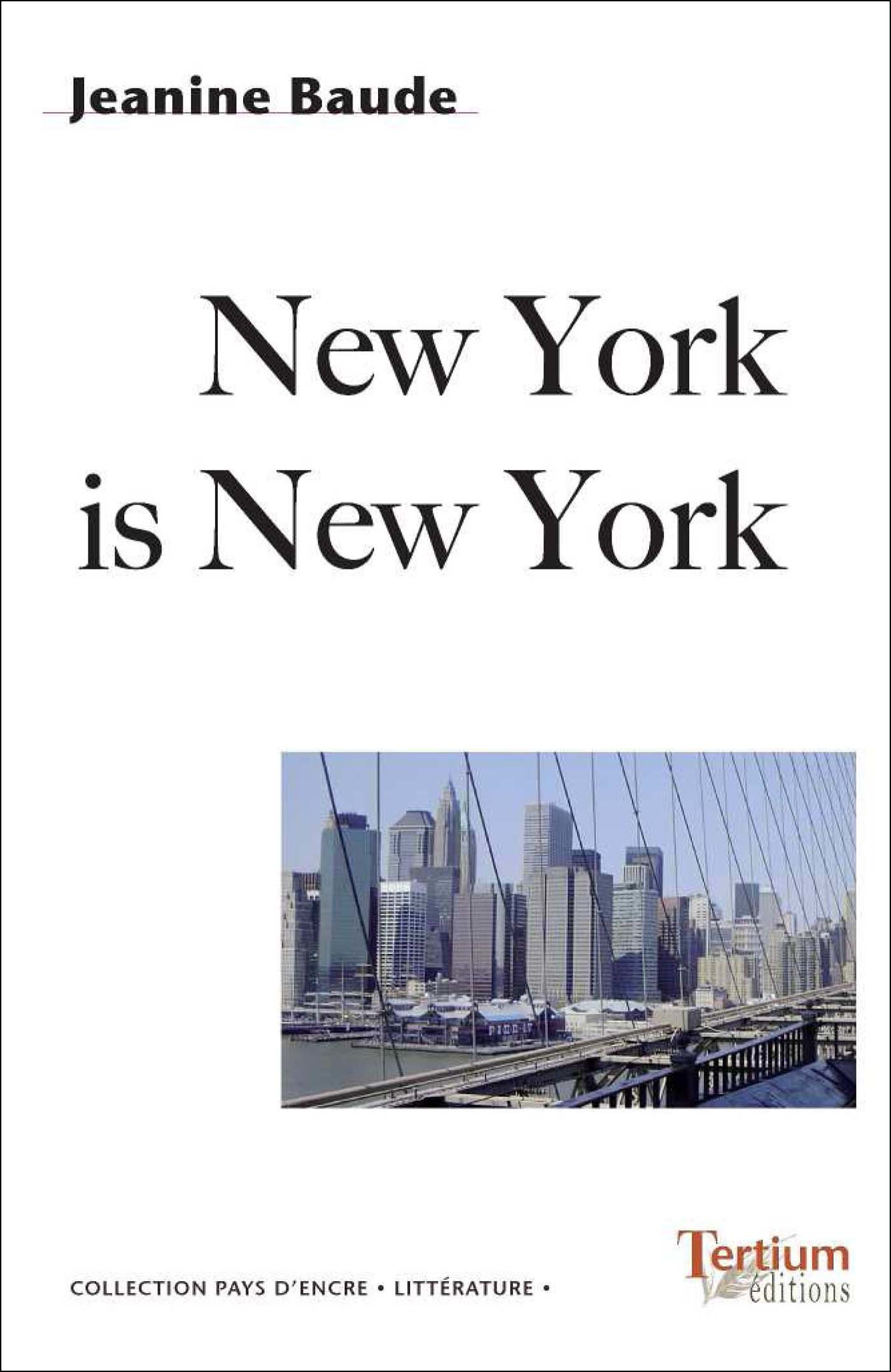 Couverture ebook de New York is New York, de Jeanine Baude