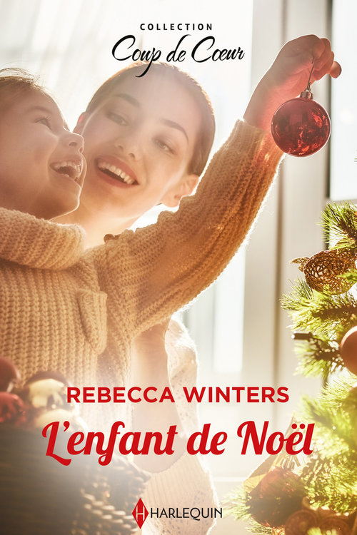 Couverture ebook de L'enfant de Noël, de Rebecca Winters